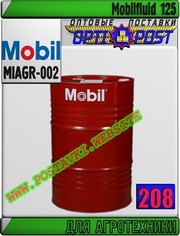 Масло для агротехники и тракторов Mobilfluid 125 Арт.: MIAGR-002 (Купить Астане)